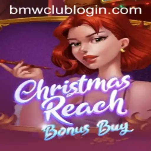 ChristmasReachBonusBuy: Dive into the Magical World of BMW CLUB