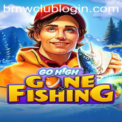 GoHighGoneFishing: The Ultimate Virtual Fishing Adventure and the BMW Club Experience
