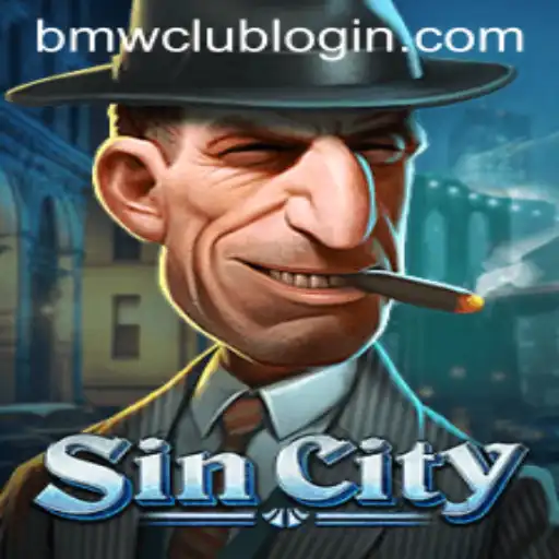 Exploring the Thrilling World of SinCity and BMW CLUB